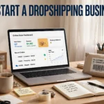 how to start a dropshipping business 2026